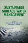 Sustainable Surface Water Management : A Handbook for SUDS - eBook