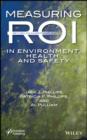 Measuring ROI in Environment, Health, and Safety - eBook