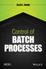 Control of Batch Processes - eBook
