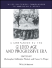 A Companion to the Gilded Age and Progressive Era - eBook