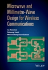 Microwave and Millimetre-Wave Design for Wireless Communications - Book