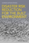 Disaster Risk Reduction for the Built Environment - Book