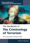The Handbook of the Criminology of Terrorism - Book
