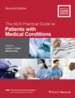 The ADA Practical Guide to Patients with Medical Conditions - Book