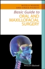 Basic Guide to Oral and Maxillofacial Surgery - eBook