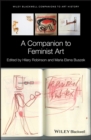A Companion to Feminist Art - Book