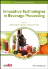 Innovative Technologies in Beverage Processing - Book