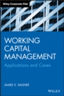Working Capital Management : Applications and Case Studies - Book