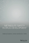 Metabolite Safety in Drug Development - eBook