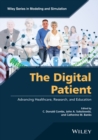 The Digital Patient : Advancing Healthcare, Research, and Education - Book