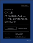 Handbook of Child Psychology and Developmental Science, Cognitive Processes - eBook