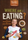Where Am I Eating? : An Adventure Through the Global Food Economy with Discussion Questions and a Guide to Going "Glocal" - Book