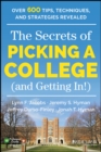 The Secrets of Picking a College (and Getting In!) - eBook