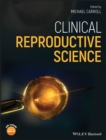 Clinical Reproductive Science - Book