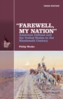 "Farewell, My Nation" : American Indians and the United States in the Nineteenth Century - Book