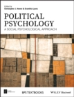 Political Psychology : A Social Psychological Approach - eBook