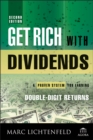 Get Rich with Dividends : A Proven System for Earning Double-Digit Returns - Book