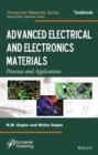 Advanced Electrical and Electronics Materials : Processes and Applications - Book