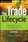 The Trade Lifecycle : Behind the Scenes of the Trading Process - eBook