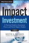 Impact Investment : A Practical Guide to Investment Process and Social Impact Analysis - eBook