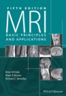 MRI : Basic Principles and Applications - Book