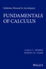 Solutions Manual to accompany Fundamentals of Calculus - Book