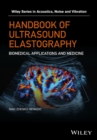 Ultrasound Elastography for Biomedical Applications and Medicine - Book