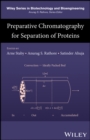 Preparative Chromatography for Separation of Proteins - Book