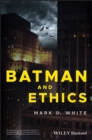 Batman and Ethics - eBook