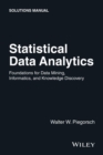 Statistical Data Analytics : Foundations for Data Mining, Informatics, and Knowledge Discovery, Solutions Manual - eBook