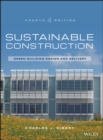 Sustainable Construction : Green Building Design and Delivery - eBook