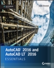 AutoCAD 2016 and AutoCAD LT 2016 Essentials : Autodesk Official Press - eBook
