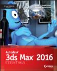 Autodesk 3ds Max 2016 Essentials - eBook