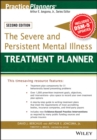 The Severe and Persistent Mental Illness Treatment Planner - Book