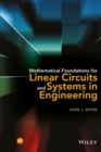Mathematical Foundations for Linear Circuits and Systems in Engineering - Book