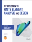Introduction to Finite Element Analysis and Design - eBook