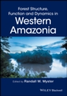 Forest Structure, Function and Dynamics in Western Amazonia - eBook