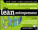 The Lean Entrepreneur : How Visionaries Create Products, Innovate with New Ventures, and Disrupt Markets - Book