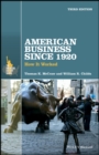 American Business Since 1920 : How It Worked - eBook
