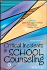 Critical Incidents in School Counseling - eBook