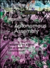 Autonomous Assembly : Designing for a New Era of Collective Construction - Book