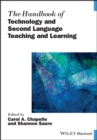 The Handbook of Technology and Second Language Teaching and Learning - Book