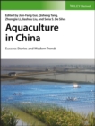 Aquaculture in China : Success Stories and Modern Trends - eBook