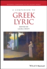 A Companion to Greek Lyric - Book