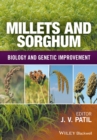 Millets and Sorghum : Biology and Genetic Improvement - Book