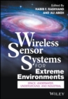 Wireless Sensor Systems for Extreme Environments : Space, Underwater, Underground, and Industrial - eBook