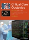 Critical Care Obstetrics - eBook