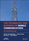 The Technology and Business of Mobile Communications : An Introduction - Book