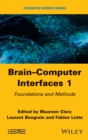 Brain-Computer Interfaces 1 : Methods and Perspectives - eBook