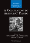 A Companion to Arthur C. Danto - Book